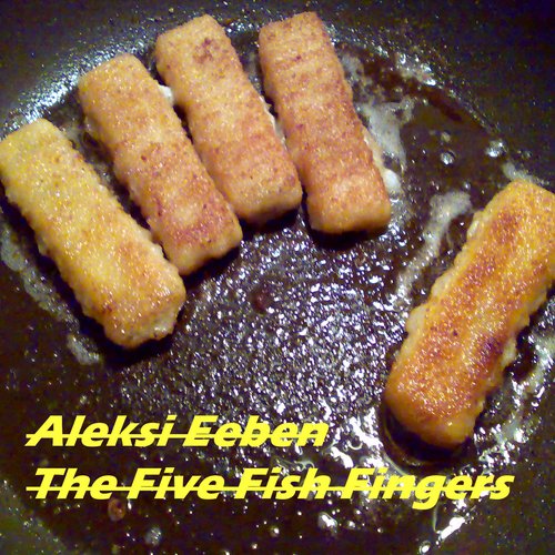 The Five Fish Fingers