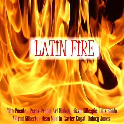 Latin Fire