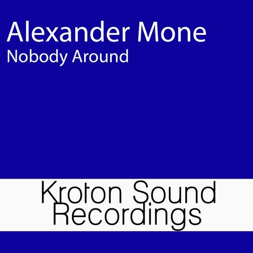 Nobody Around