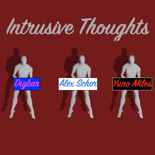 Intrusive Thoughts