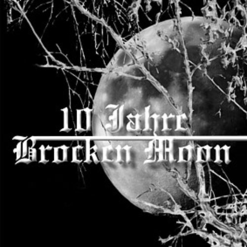 10 Jahre Brocken Moon