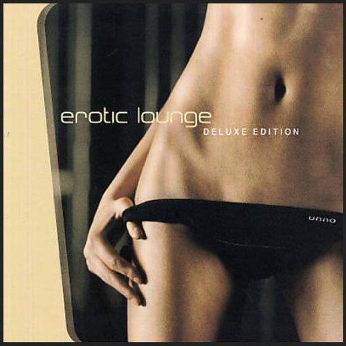 Erotic Lounge (Deluxe edition)