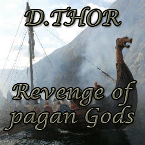 Revenge of pagan Gods