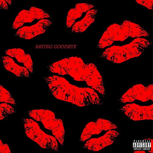 Saying Goodbye - Single
