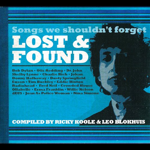 Lost & Found - Songs We Shouldn't Forget