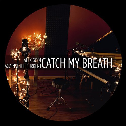 Catch My Breath