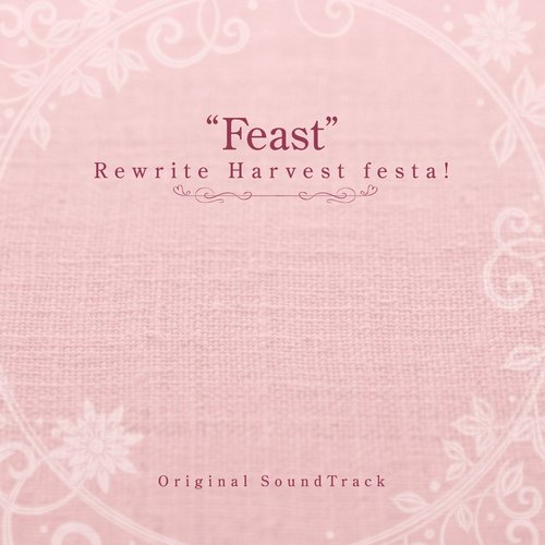 Rewrite Harvest festa! Original Soundtrack "Feast"