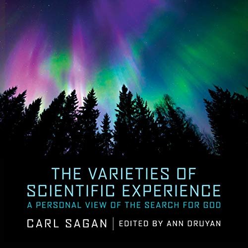 The Varieties of Scientific Experience