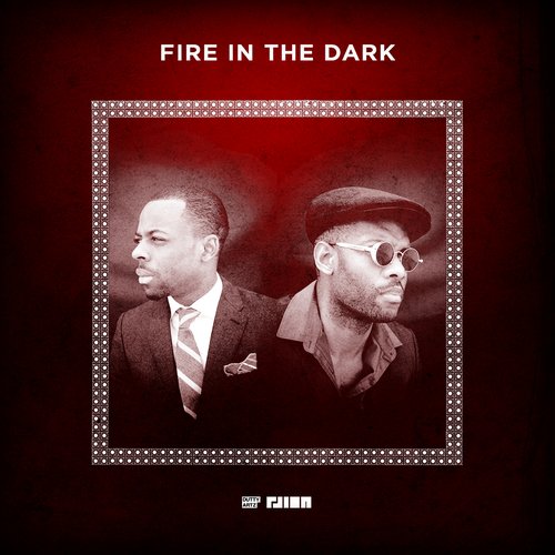 Fire In The Dark