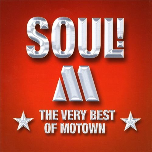 Soul! The Very Best of Motown