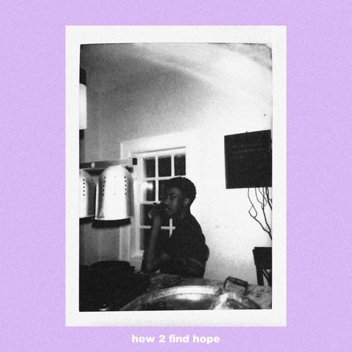 How 2 Find Hope - Single