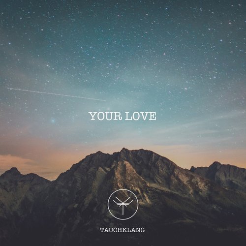 Your Love