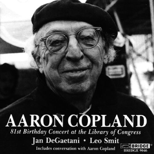 Aaron Copland: 81st Birthday Concert