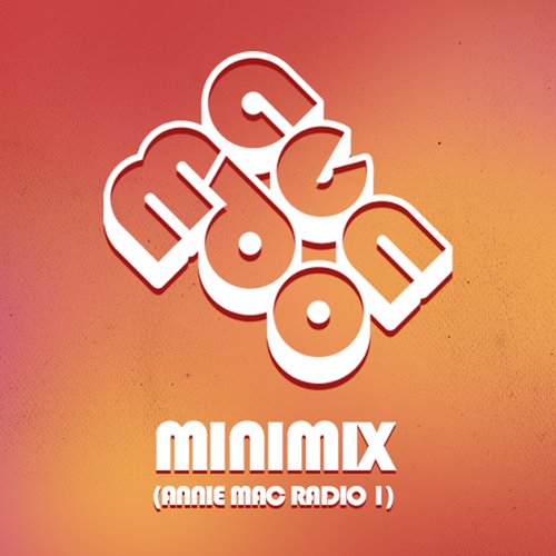 Minimix (Annie Mac Radio 1)