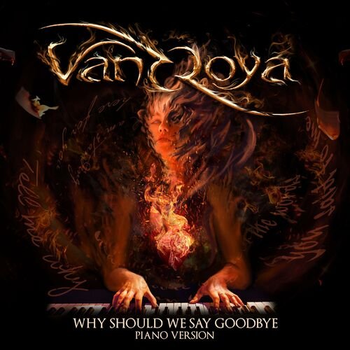 Why Should We Say Goodbye (Piano Version)