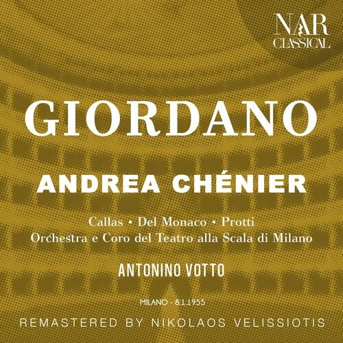 GIORDANO: ANDREA CHÉNIER