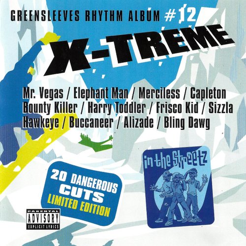 Greensleeves Rhythm Album #12: X-Treme