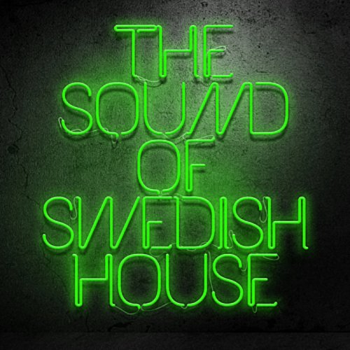The Sound Of Swedish House