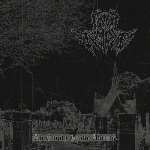 An Empty Grave Awaits