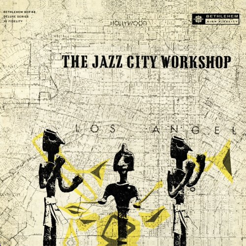 The Jazz City Workshop (Remastered)