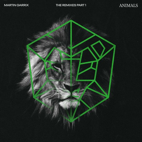 Animals (The Remixes, Part 1)