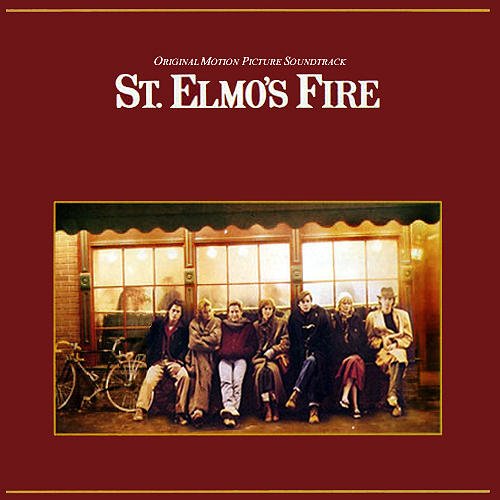 St. Elmo's Fire: Original Motion Picture Soundtrack