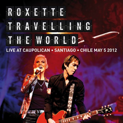 Travelling the World (Live at Caupolican, Santiago, Chile May 5, 2012)