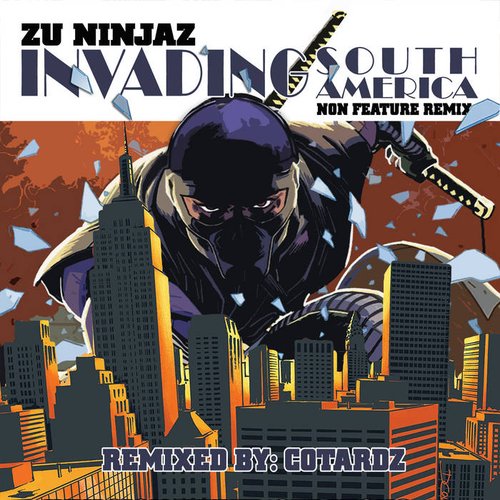 Invading South America (Non Feature Remix)