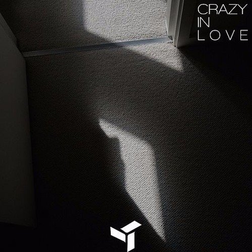 Crazy In Love (feat. Leah Kelly)