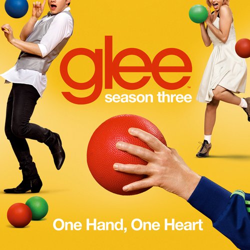 One Hand, One Heart (Glee Cast Version)