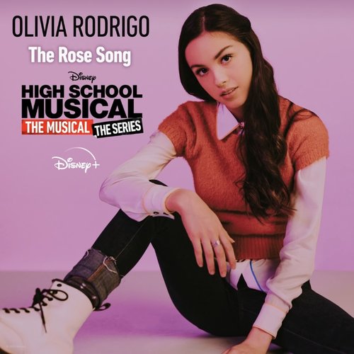 The Rose Song [From "High School Musical: The Musical: The Series (Season 2)"]