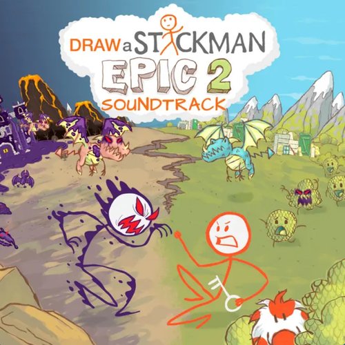Draw a Stickman: Epic 2 (Original Soundtrack)