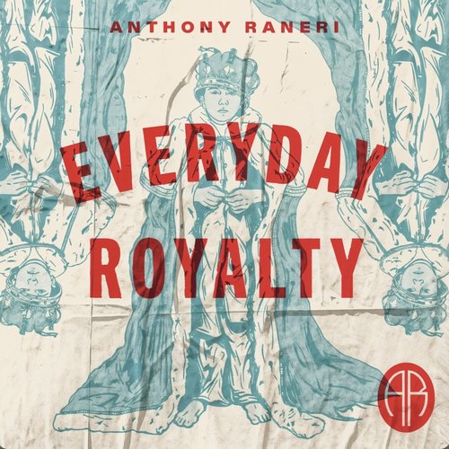 Everyday Royalty
