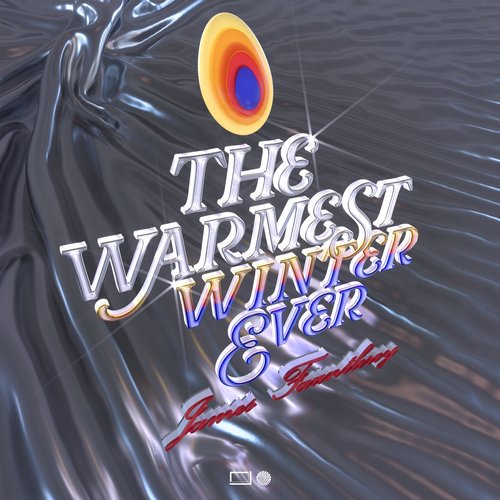 The Warmest Winter Ever