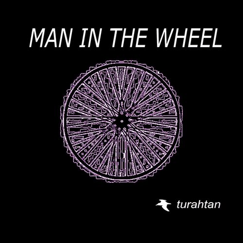 Man in the Wheel