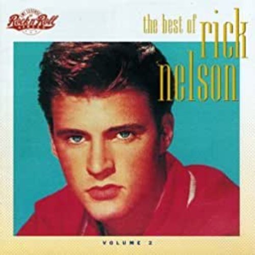 The Best Of Rick Nelson (vol. 2)