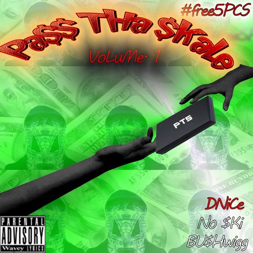 PA$$ THA $KALE VOLUME 1