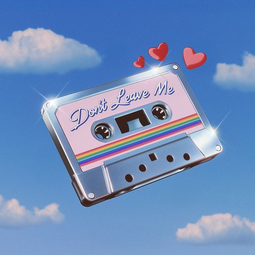 DON'T LEAVE ME (IN THE SUNSHINE) [French Braids Remix]
