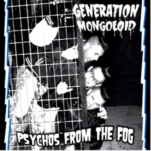 Psychos from the fog