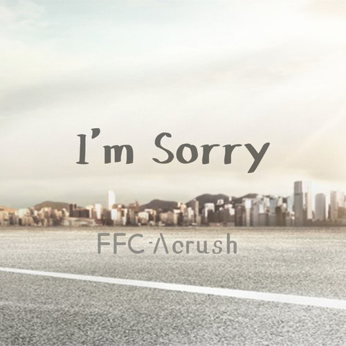I'm Sorry - Single