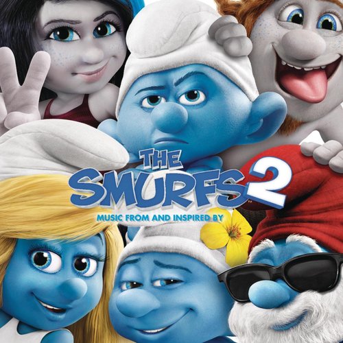 The Smurfs 2: Music From And Inspired By