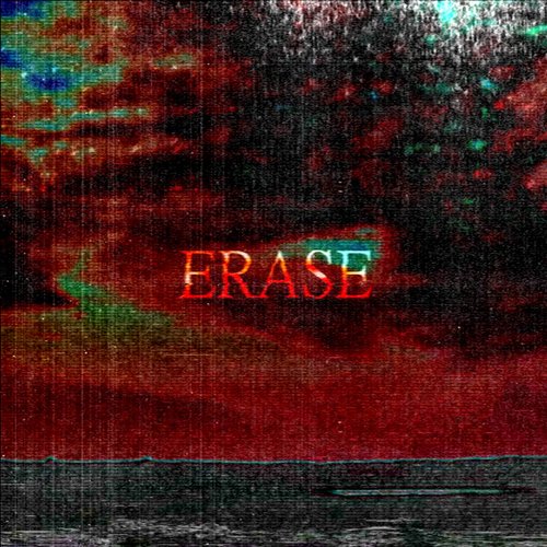 Erase