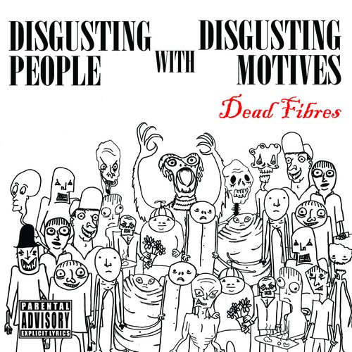 Disgusting People with Disgusting Motives