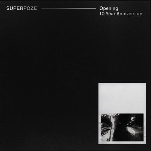 Opening (10 Year Anniversary)