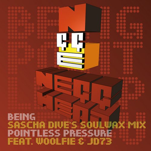 being (SASCHA DIVE's soulwax mix) / pointless pressure w/ WOOLFIE & JD73