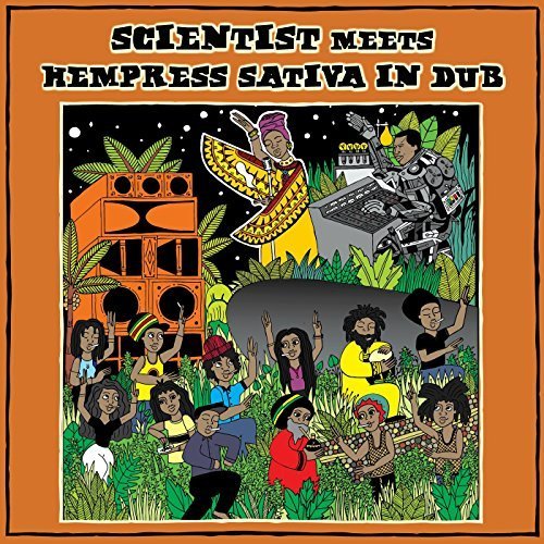 Scientist Meets Hempress Sativa in Dub