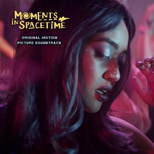 Moments in Spacetime (Original Motion Picture Soundtrack)