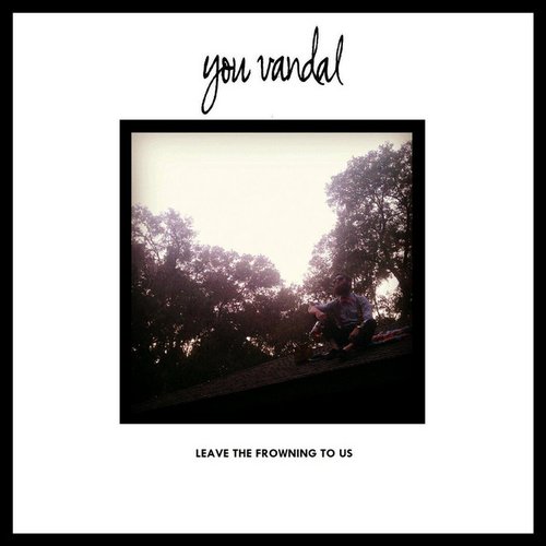 Leave the Frowning to Us - Single