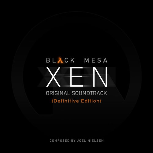 Black Mesa: Xen (Definitive Edition) [Original Game Soundtrack]