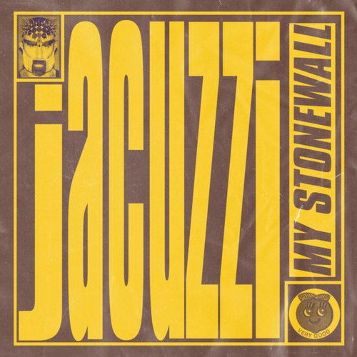 Jacuzzi My Stonewall - Single